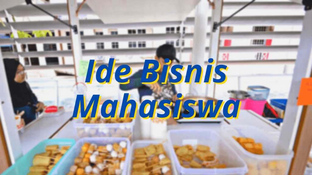 ide bisnis mahasiswa 2022